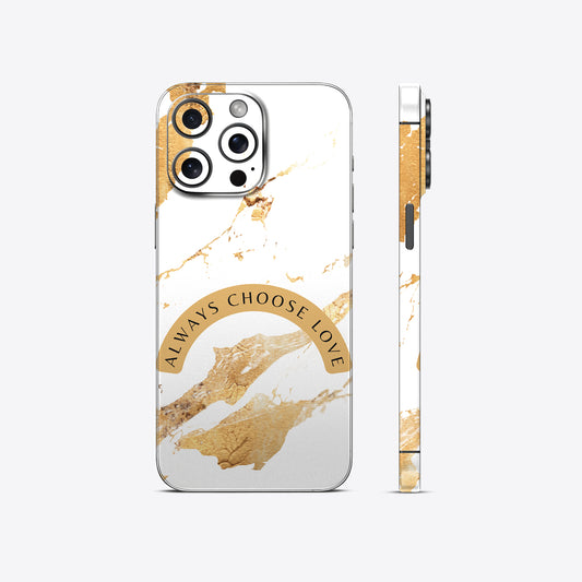 Always Choose Love Art Mobile Skin – White & Gold Marble Design with Premium Protection